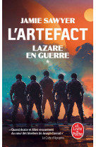 L'artefact (lazare en guerre, tome 1)