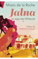 Jalna la saga des whiteoak - tome 1