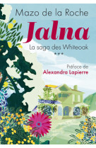 Jalna la saga des whiteoak - tome 3