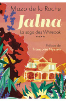 Jalna la saga des whiteoak - tome 4