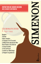 Les romans durs, tome 5 1941-1944