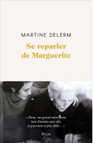 Se reparler de marguerite