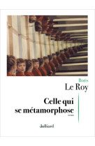 Celle qui se métamorphose