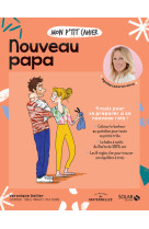 Mon p'tit cahier - nouveau papa -ne-