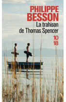 La trahison de thomas spencer