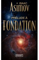 Prélude à fondation - tome 1