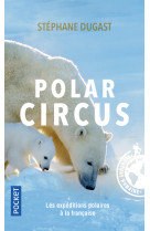 Polar circus