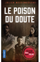 Le poison du doute