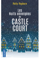 Les nuits enneigées de castle court