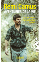 Aventurier de la vie