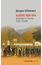 Algérie 1830-1914