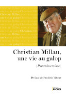 Christian millau, une vie au galop