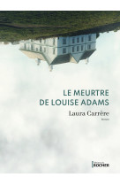 Le meurtre de louise adams