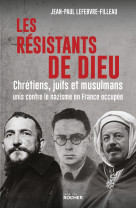 Les résistants de dieu