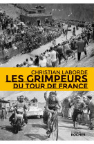 Les grimpeurs du tour de france