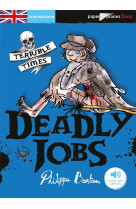 Deadly jobs - livre + mp3