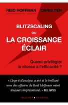 Blitzcaling ou la croissance éclair