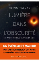 Lumière dans l'obscurité