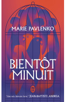 Bientôt minuit