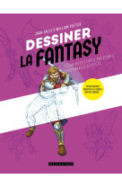 Dessiner la fantasy