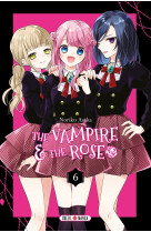 The vampire and the rose t06