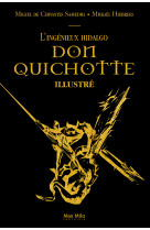 L'ingénieux hidalgo don quichotte illustré   