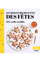 Les meilleures recettes des fêtes