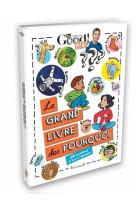 Dr good ! kids - le grand livre des pourquoi - 300 questions et leurs réponses