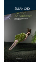 Exercice de confiance