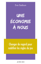 Une économie à nous