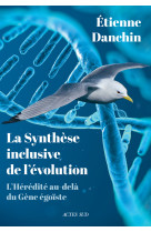 La synthèse inclusive de l'évolution