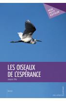 Les oiseaux de l'esperance