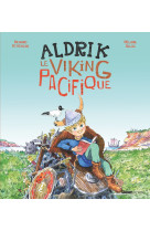 Aldrik, le viking pacifique