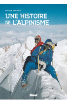 Une histoire de l'alpinisme