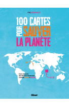 100 cartes pour sauver la planète