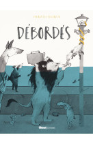 Débordés