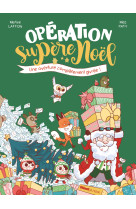 Opération supère noël