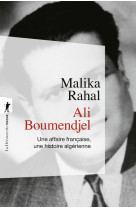 Ali boumendjel - une affaire française, une histoire algérienne