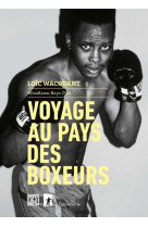 Voyage au pays des boxeurs - woodlawn boys club