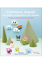 Créations kawaii en pâte polymère et résine