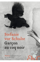 Garçon au coq noir