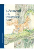 L'écureuil et la très grosse noix