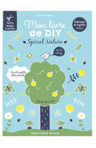 Mon  livre de diy spécial nature