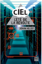 Ciel - tome 3 l'eté de la révolte