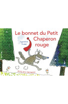 Le bonnet du petit chaperon rouge