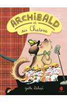 Archibald et ses chatons