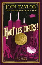 Les chroniques de st mary - tome 10 haut les coeurs !