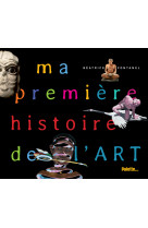 Ma première histoire de l'art 