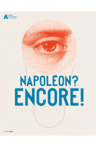 Napoléon ? encore !