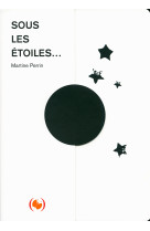 Sous les étoiles...